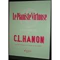M�thode HANON Charles-Louis Le Pianiste virtuose - 60 Exercices - piano