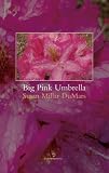 Big pink umbrella