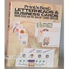 Print's best letterheads and business cards: Winning designs from Print magazine's... by  North Light Books, Tom Goss, and Thomas Guarnieri
