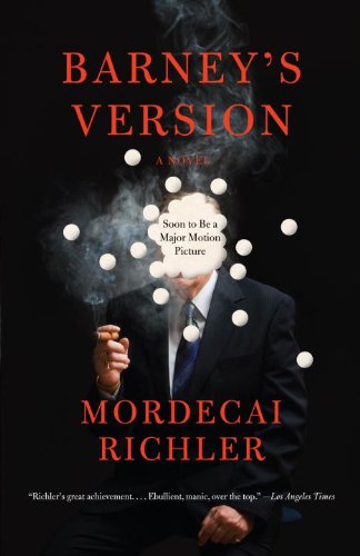 Barney's Version (Vintage International), by Mordecai Richler