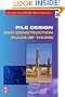 Pile Design and Construction Rules of Thumb