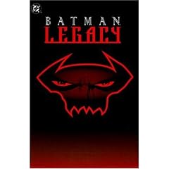 Batman: Legacy (Robin) (Nightwing) (Catwoman) (DC Comics)