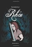The Rebirth of Rhin