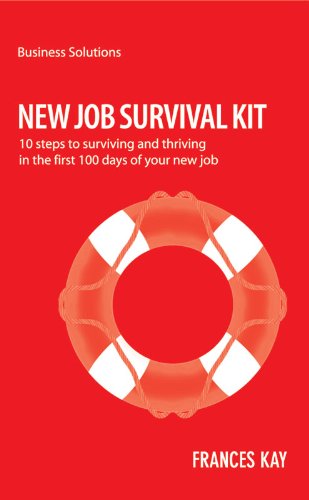 Business Solutions Series: New Job Survival Kit