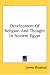 Development Of Religion And Thought In Ancient Egypt