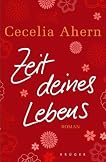 Zeit deines Lebens byCecelia Ahern