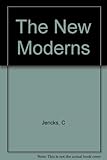 The new moderns : from late to neo-modernism