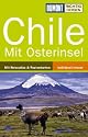 DUMONT Richtig Reisen Chile mit Osterinsel