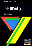 Richard Brinsley Sheridan, "The Rivals": Notes (York Notes)