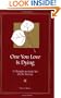 One You Love Is Dying: 12 Thoughts to Guide You on the Journey