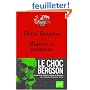 Mati�re et m�moire : Essai sur la relation du corps � l'esprit