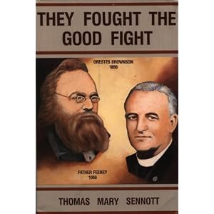 Amazon.com: They Fought the Good Fight (9780962099403): Thomas Mary Sennott: Books