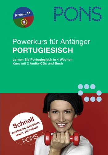 PONS Powerkurs f�r Anf�nger Portugiesisch, 2 Audio-CDs u. Lehrbuch