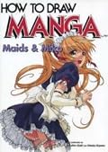 How To Draw Manga: Maids & Miko