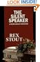 The Silent Speaker: A Nero Wolfe Mystery