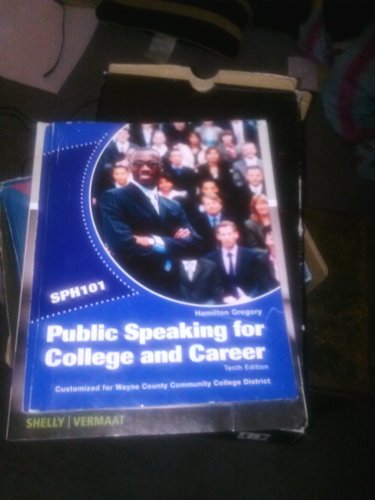 Public Speaking for College and Career Tenth Edition WCCCD custom