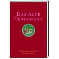 Das Alte Testament: Einheits�bersetzung der Heiligen Schrift
