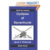 Outlaws of Ravenhurst Study Guide