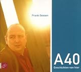 Produkt-Bild: A40: Geschichten von hier