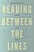 Reading Between the Lines: A Christian Guide to Literature (Redesign) (Turning Point Christian Worldview Series)