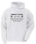 Chinese Proverb PANTIES NOT BEST THING ON EARTH, BUT NEXT TO BEST THING ON EARTH Adult Hooded (Hoody) Sweatshirt In Various Colors