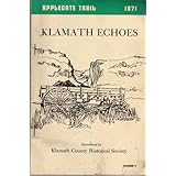 Klamath Echoes : Applegate Trail : Number 9