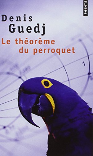Le Théorème du perroquet Le Théorème du perroquet
