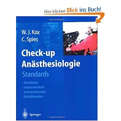 Check-up An�sthesiologie: Standards An�sthesie - Intensivmedizin - Schmerztherapie - Notfallmedizin