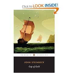 Cup of Gold: A Life of Sir Henry Morgan, Buccaneer, with Occasional Reference to History (Penguin Classics)