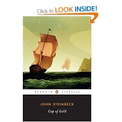 Cup of Gold: A Life of Sir Henry Morgan, Buccaneer, with Occasional Reference to History