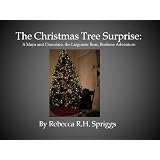 The Christmas Tree Surprise:A Chocolate the Bear Bedtime Story- Book Two