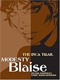 Modesty Blaise: The Inca Trail (Modesty Blaise (Graphic Novels))