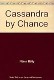 Cassandra by chance