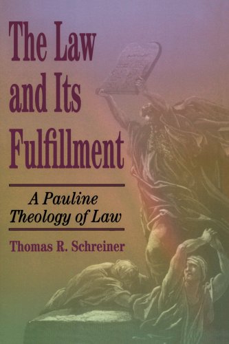 Law and Its Fulfillment, The: A Pauline Theology of Law under Ethics in The Books Store