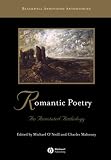 Romantic Poetry: An Annotated Anthology (Blackwell Annotated Anthologies)