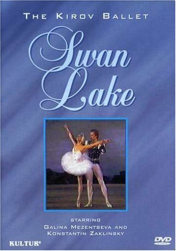 Get Tchaikovsky - Swan Lake / Mezentseva, Zaklinsky, Kirov Ballet Online