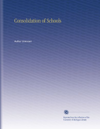 Consolidation of Schools