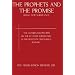 Prophets and the Promise: Being for Substance; The Lectures for 1902-1903