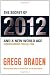 The Secret of 2012 and a New World Age