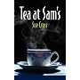 Tea at Sam's by Sue Cross