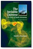 The Invisible Universe: The Story of Radio Astronomy