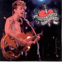 The Brian Setzer Collection '81-'88