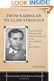 From Kabbalah to Class Struggle: Expressionism, Marxism, and Yiddish Literature in the Life and Work of Meir Wiener (Stanford Studies in Jewish History and C)