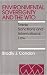 Environmental Sovereignty And the WTO: Trade Sanctions And International Law (International Environmental Law)