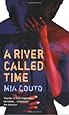 A River Called Time