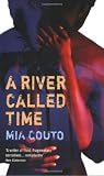 A river called time