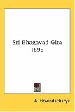 Sri Bhagavad Gita 1898