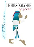 Le Hiroglyphe de Poche ; Guide de conversation