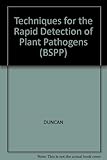 Techniques for rapid detection of plant pathogens