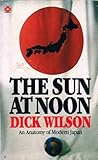 The sun at noon : an anatomy of modern Japan